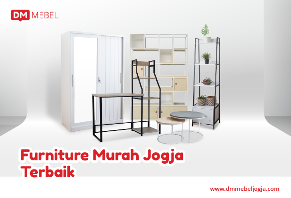 Furniture Murah Jogja Terbaik